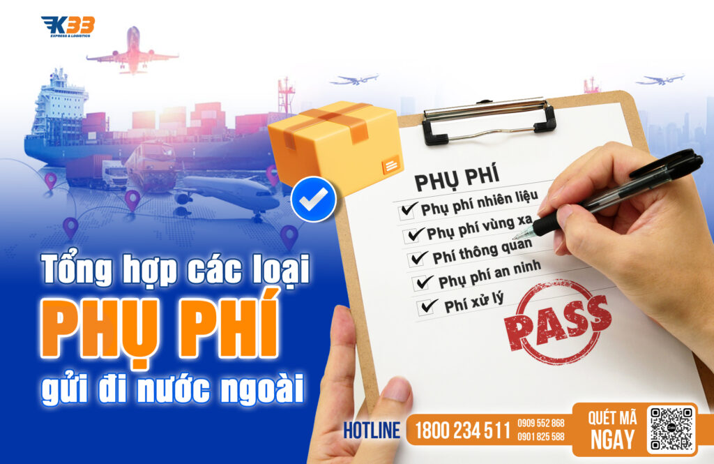 tổng hợp các loại phụ phí gửi hàng đi nước ngoài