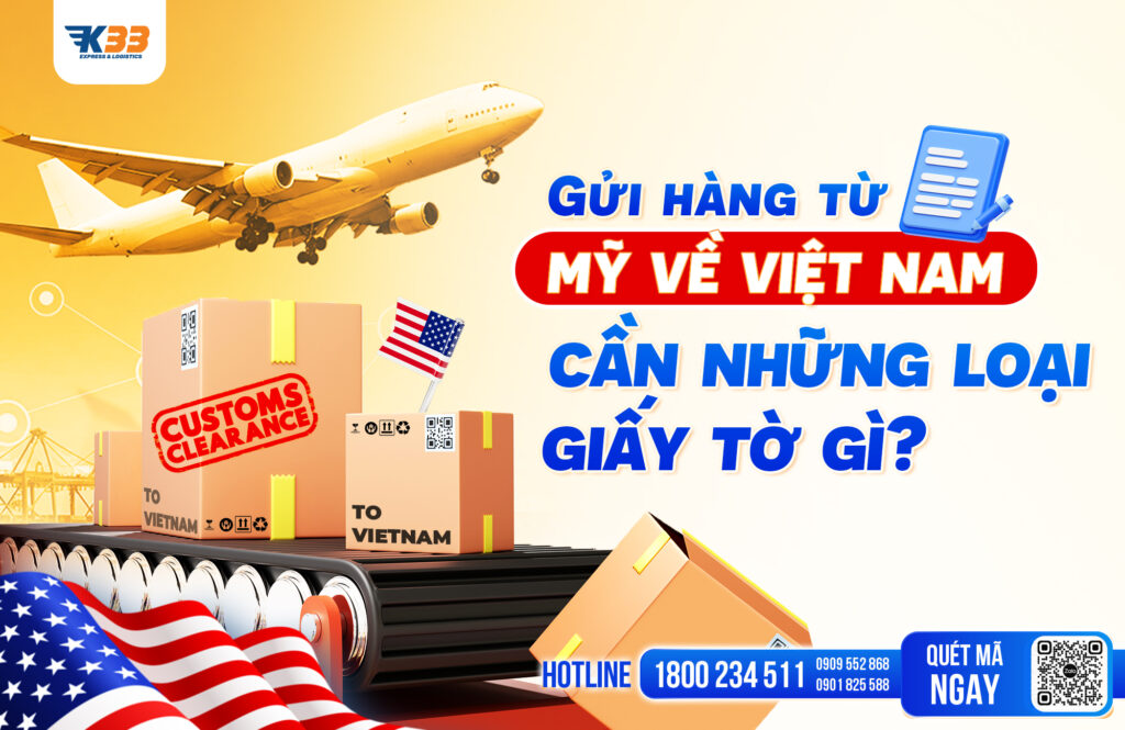 Nhập hàng cá nhân từ Mỹ về Việt Nam cần những giấy tờ gì?